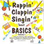 Rappin Clappin Singin bout Basics Vol. 1