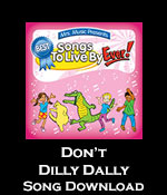 Don't Dilly Dally Song Download with Lyrics