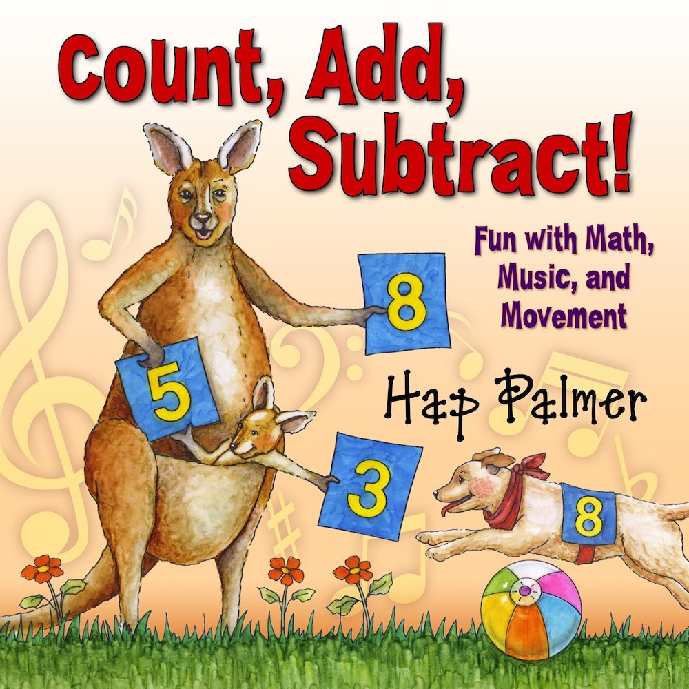 Hap Palmer: Count, Add, Subtract! Music CD