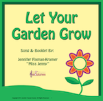 Let Your Garden Grow Song