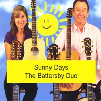 Battersby Duo: Sunny Days Music CD