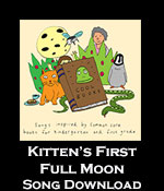Kitten's First Full Moon Song Download with Lyrics