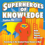 Stephen Fite: Superheroes of Knowledge Music CD