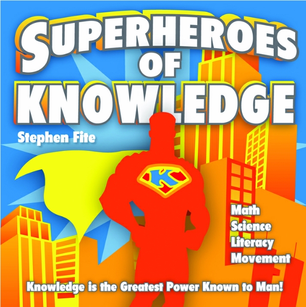 Stephen Fite: Superheroes of Knowledge Music CD