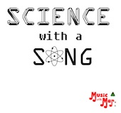 Music with Mar: Science With A Song