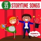 Top 33 Storytime Songs
