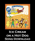 Ice Cream on a Hot Dog Song Download with Lyrics