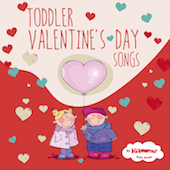 Toddler Valentine's Day Songs
