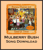 Mulberry Bush Song Download with Lyrics