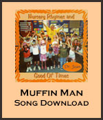 Muffin Man Song Download with Lyrics