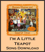 I'm A Little Teapot Song Download with Lyrics