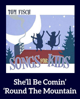 She'll Be Comin' 'Round The Mountain Download with Lyrics