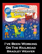 I've Been Working On The Railroad Song Download with Lyrics