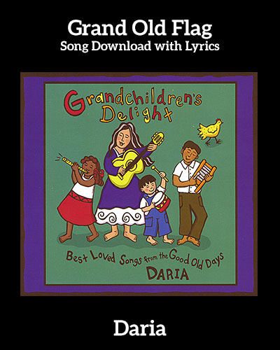 Grand Old Flag Song Download with Lyrics