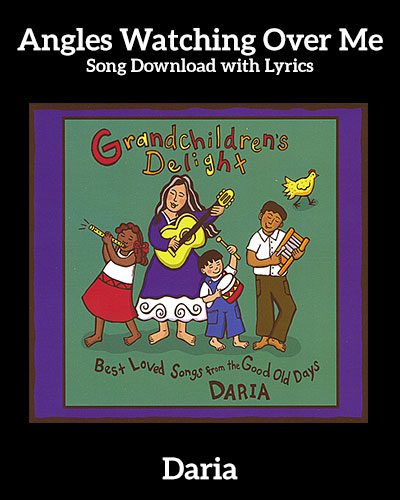Angels Watching Over Me  Song Download with Lyrics