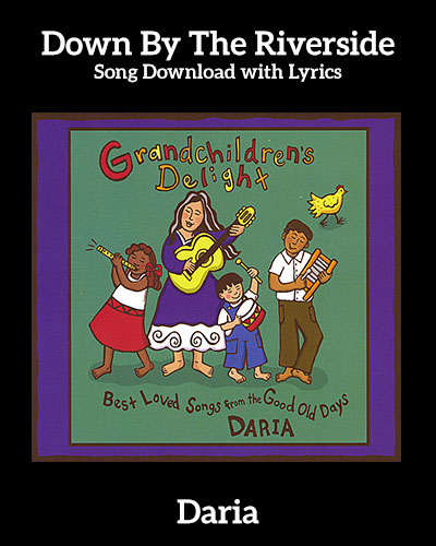 Down By the Riverside Song Download with Lyrics