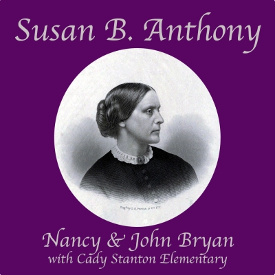 Susan B. Anthony Song Download with Lyrics