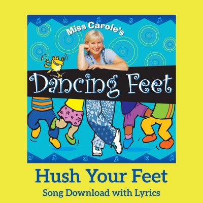 Hush Your Feet Song Download with Lyrics