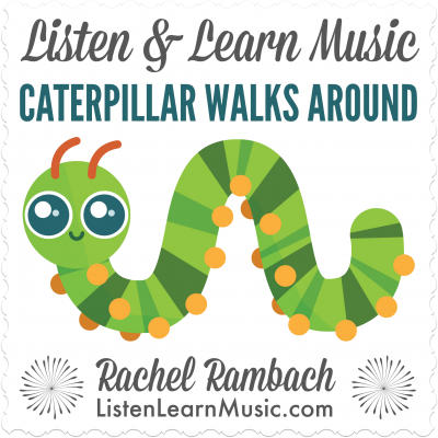 Caterpillar Walks Around Downloadable Tracks with Lyrics