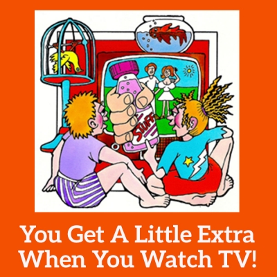 You Get A Little Extra When You Watch TV Song Download with Lyrics