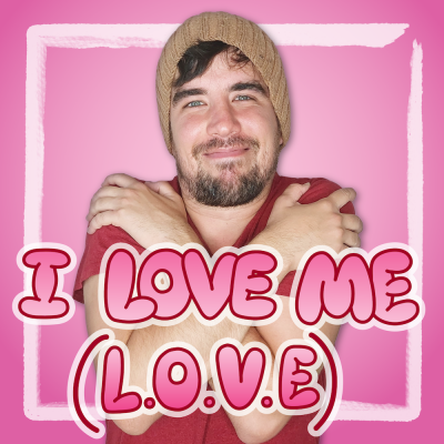I Love Me (L. O. V. E.) Song Download with Lyrics