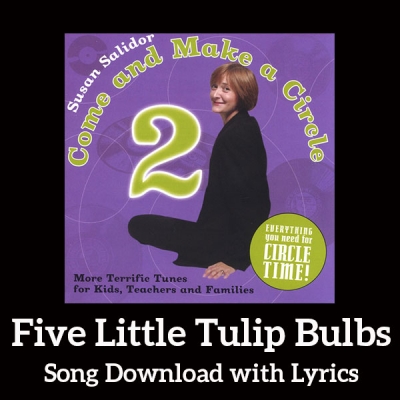 Five Little Tulip Bulbs Song Download with Lyrics