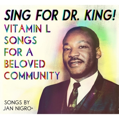 Sing For Dr. King! Vitamin L Songs For A Beloved Community