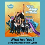 What Are You Song Download with Lyrics