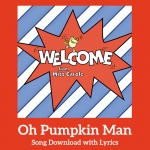 Oh Pumpkin Man Song Download with Lyrics