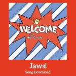 Jaws! Song Download with Lesson Suggestions
