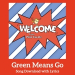 Green Means Go Song Download with Lyrics
