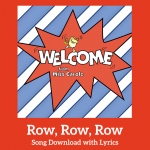 Row, Row, Row Song Download with Lyrics