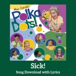 Sick! Song Download with Lyrics