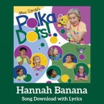 Hannah Banana Song Download with Lyrics