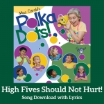 High Fives Should Not Hurt! Song Download with Lyrics