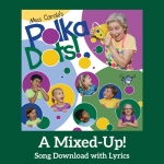 A Mixed-Up! Song Download with Lyrics