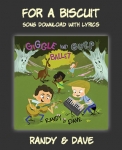 For a Biscuit Song Download with Lyrics