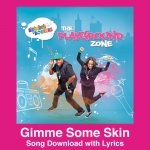 Gimme Some Skin Song Download with Lyrics
