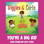 You're A Big Kid Song Download with Lyrics