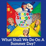 What Shall We Do On A Summer Day? Song Download with Lyrics