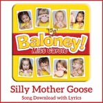 Silly Mother Goose Song Download with Lyrics