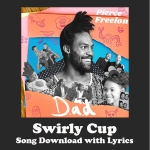 Swirly Cup Song Download with Lyrics