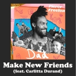 Make New Friends Song Download with Lyrics