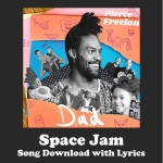 Space Jam Song Download with Lyrics