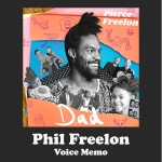Phil Freelon Voice Memo Song Download with Lyrics