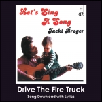 Drive The Fire Truck Song Download with Lyrics
