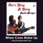 When Cows Wake Up Song Download with Lyrics