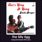 The Silly Egg Song Download with Lyrics