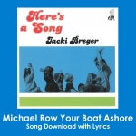 Michael Row Your Boat Ashore Song Download with Lyrics