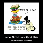 Some Girls Have Short Hair Song Download with Lyrics
